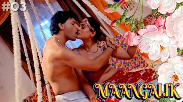 Maangalik S01E03 2023 XXX Hindi Hot Web Series PrimePlay