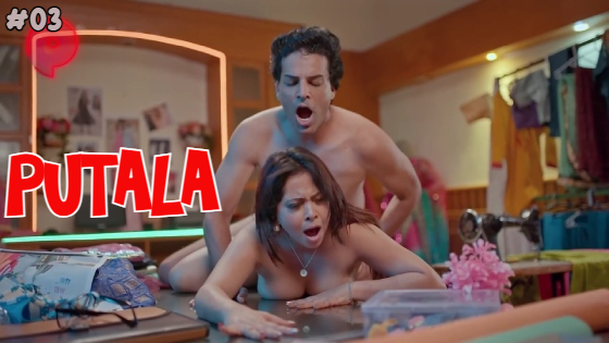 Putala S01E03 2023 xxx Hindi Hot Web Series PrimePlay originals