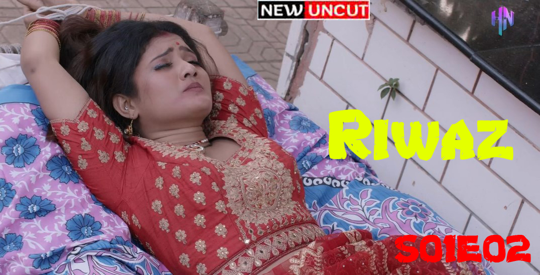Riwaz S01E02 2022 HottyNaughty Hindi Hot Web Series