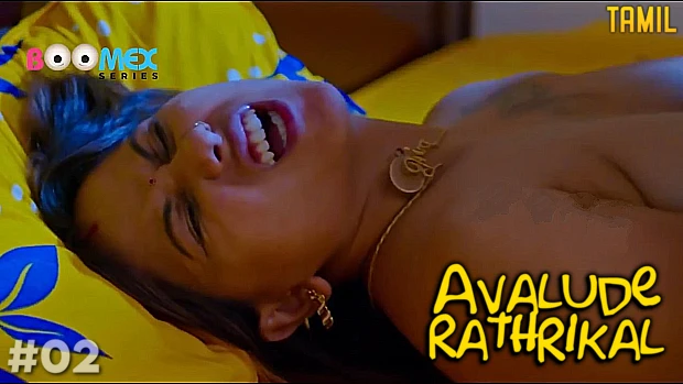 Avalude Rathrikal S01E02 2023 Tamil Hot Web Series Boomex
