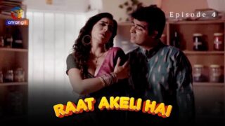 Raat Akeli Hai S01E04 2023 xxx Hindi Hot Web Series Atrangii