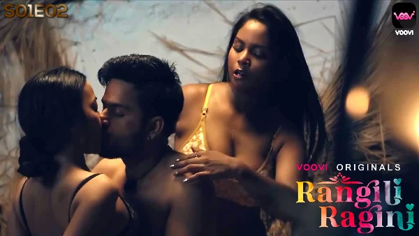 Rangili Ragini S01E02 2022 Hindi Hot Web Series Voovi