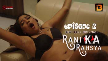 rani ka rahasya idiot boxx xxx web series - Wowuncut