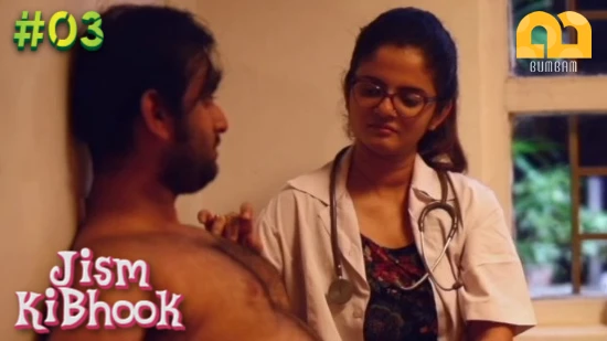 Jism Ki Bhook S01E03 2022 Bumbam Hindi Hot Web Series