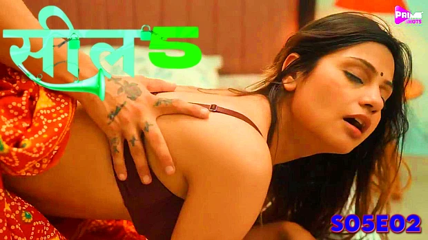 Seal – S05E02 – 2023 – Hindi Hot Web Series – PrimeShots
