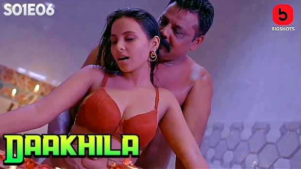 Hindi Sixxy - daakhila bigshots hot web series - Wowuncut