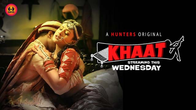 Khaat – S01E01 2024 Hindi Hot Web Series Hunters App