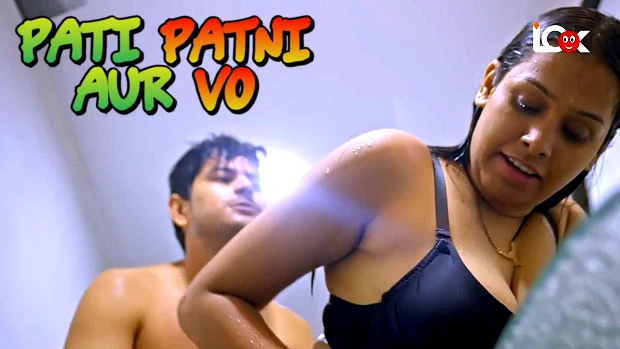 Pati Patni Aur Vo – S01E01 2024 xxx Hindi Hot Web Series – Look Entertainment
