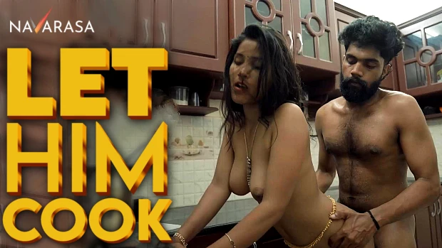 Let Him Cook – S01E01 2024 xxx Malayalam Hot Web Series Navarasa