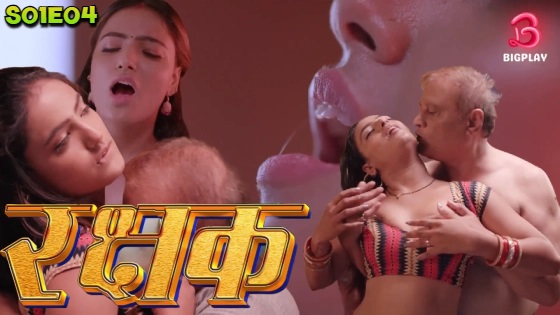 Rakshak – S01E04 – 2024 xxx Hindi Hot Web Series Big Play