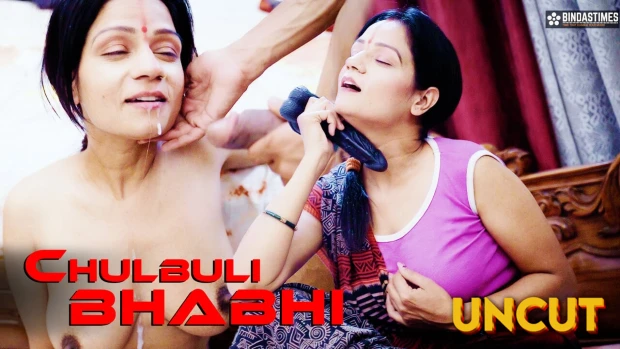 Chulbuli Bihari Bhabhi – 2024 xxx Hindi Uncut Hot Short Film BindasTime